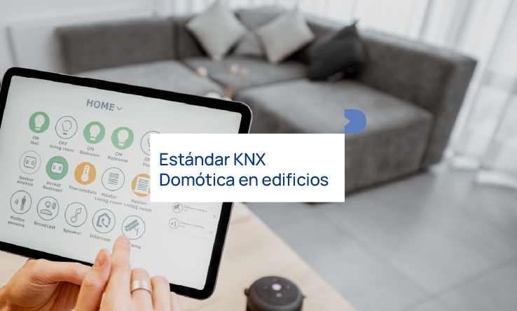 Domótica en Edificios Estándar KNX